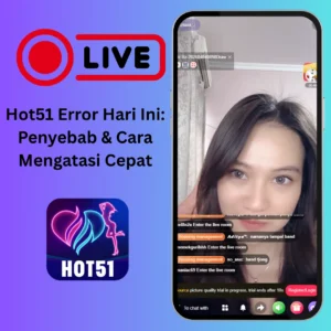Read more about the article Hot51 Error Hari Ini? Solusi Lengkap Android 2026