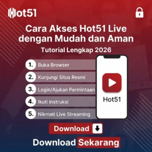 Read more about the article Cara Akses Hot51 Live Terbaru 2026